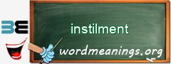 WordMeaning blackboard for instilment